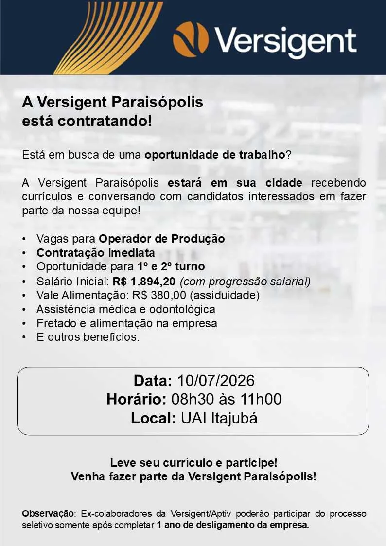 Versigent realiza processo seletivo para operador de produção em Itajubá